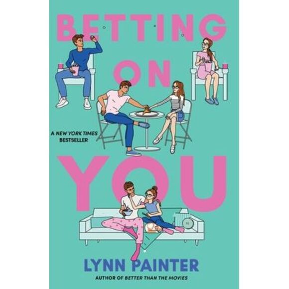 Betting on You -- Lynn Painter - Picture 1 of 1